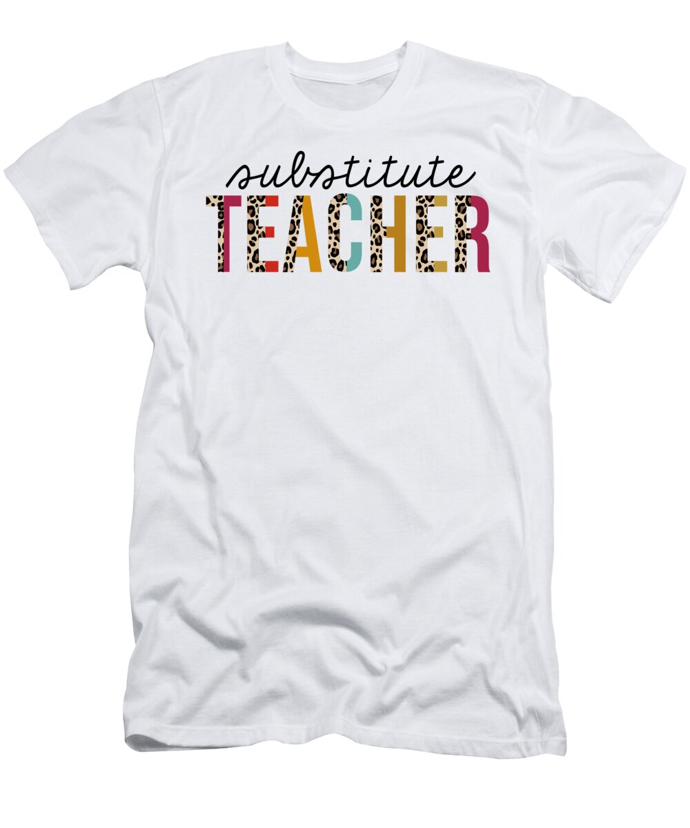 1 Substitute Teacher Leopard Funny Teaching Appreciation Jensen Cena T-Shirt