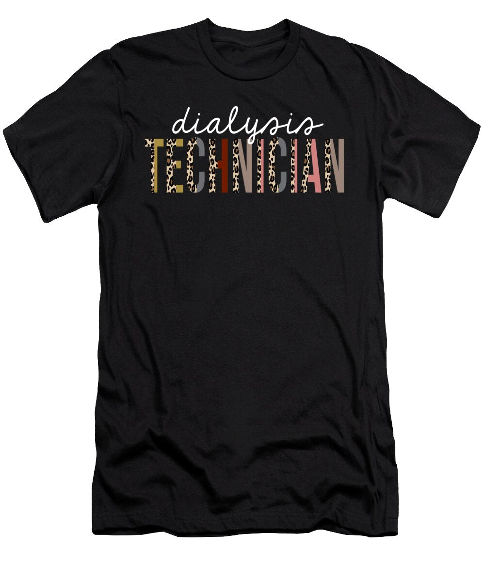Dialysis Technician Leopard Print Funny Appreciation Jensen Cena T-Shirt